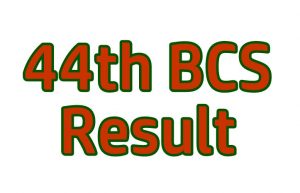 Preliminary Results Of 44th BCS Publish Date